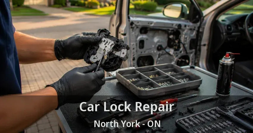 Car Lock Repair North York - ON