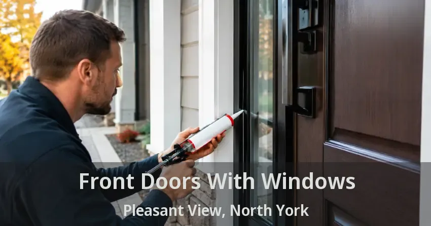 Front Doors With Windows Pleasant View, North York - ON