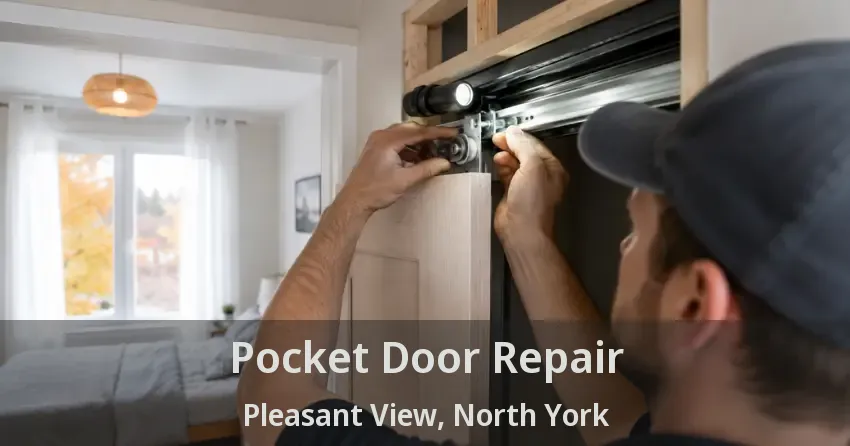 Pocket Door Repair Pleasant View, North York - ON