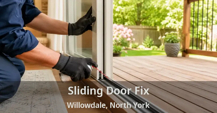 Sliding Door Fix Willowdale, North York - ON